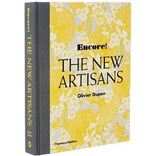 Книга на английском языке "Encore! The New Artisans", Olivier Dupon